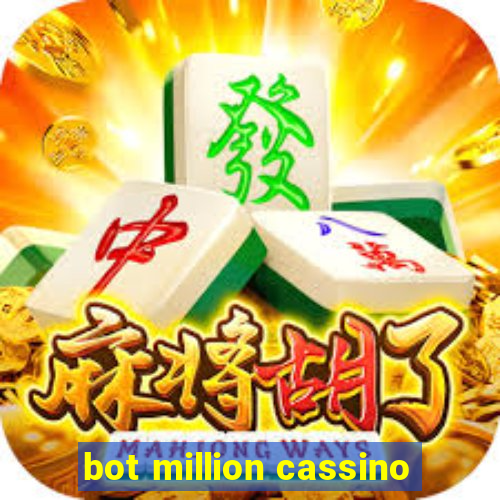 bot million cassino